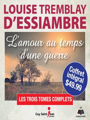 L'amour au temps d'une guerre--coffret intégral - Audiobook